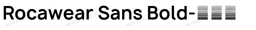 Rocawear Sans Bold字体转换
